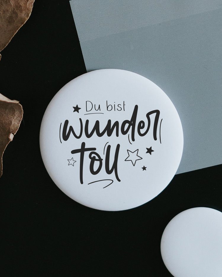 Magnet Du bist Wundertoll – Kühlschrankmagnet mit liebevollem Spruch als Geschenk
