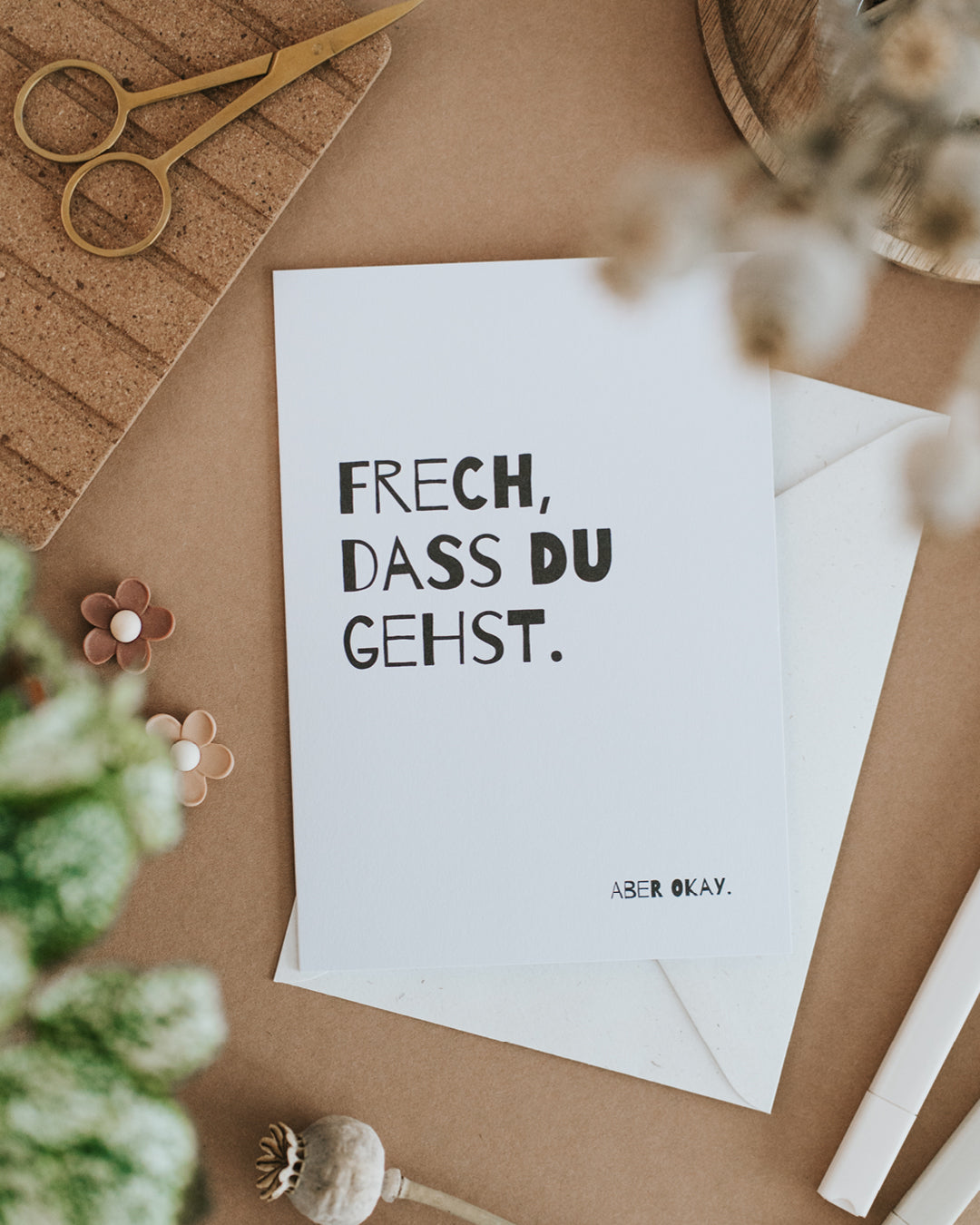 Klappkarte „Frech, dass du gehst“ mit Umschlag – Abschiedsgruß für Kolleginnen und Kollegen.