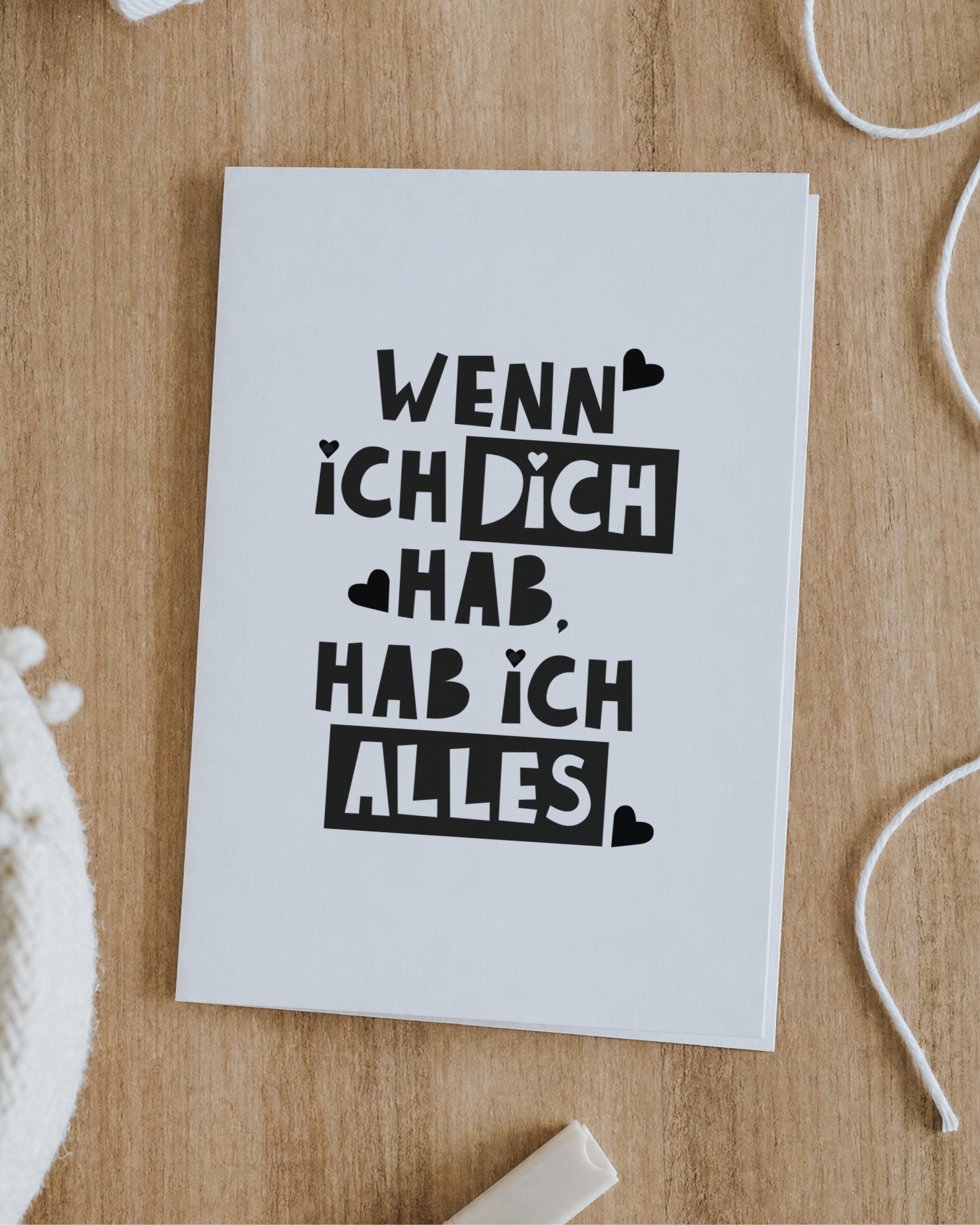 Klappkarte „Wenn ich dich hab, hab ich alles“ von Heldenglück – weitere Ansicht